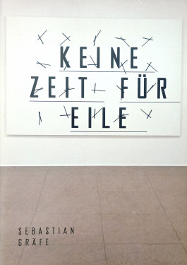 Sebastian Gräfe - Katalog - Keine Zeit für Eile - Cuxhaven 2008 © Sebastian Gräfe